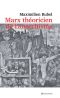 [A lire 223] • Marx Théoricien De L’anarchisme